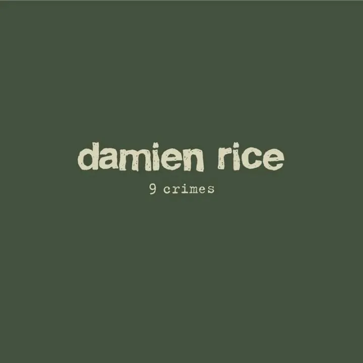 週五音樂夜｜Damien Rice – 9 Crimes